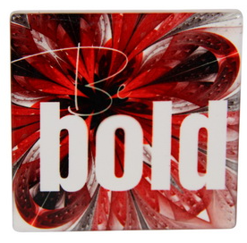 Be Bold - Fridge Magnet